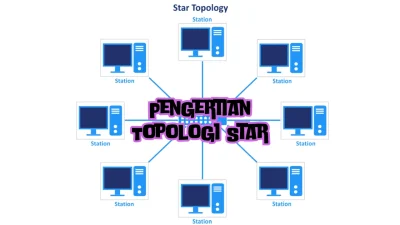 pengertian-topologi-star